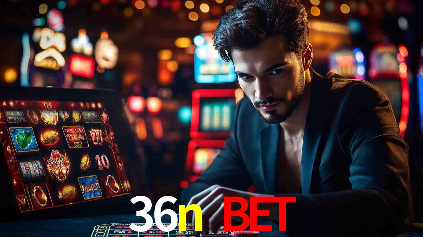 36n bet,36n.com